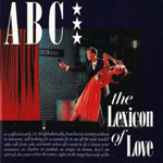 ABC - The Lexicon Of Love