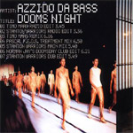 Azzido Da Bass - Dooms Night