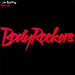 BodyRockers - I Like The Way