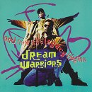 Dream Warriors - And Now, The Legacy Begins