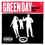 Green Day - American Idiot