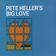 Pete Heller - Big Love