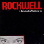 Rockwell - Somebody's Watching Me