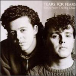 Tears For Fears - Songs From The Big Chair